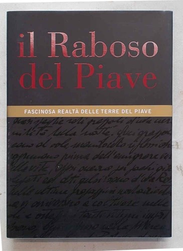 Raboso del piave fascinosa - raboso, piave.