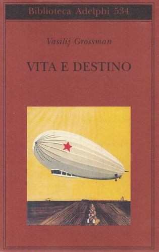 Vasilij grossman vita e - -,