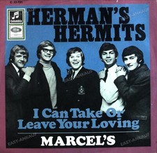 Herman's Hermits - I Can Take Or Leave Your Loving / Marcel's 7" (VG/VG) .
