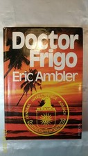 DOCTOR FRIGO - Eric Ambler - Edizione Euroclub - 1976