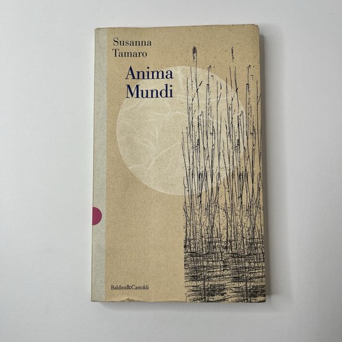 Susanna tamaro anima mundi - tamaro,
