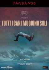 Tutti cani muoiono soli - i,