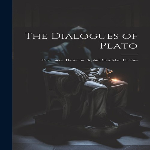 The dialogues plato - dialogues, of