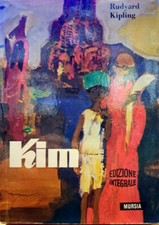 Libro Kim " Rudyard Kipling " Edizione integrale - Mursia 1971 - illustrato