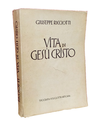 Ricciotti vita di gesù - -,
