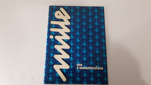 Libretto uso manutenzione - uso,