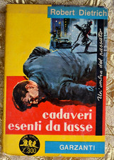 Dietrich: Cadaveri esenti da