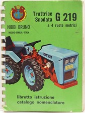 libretto uso manutenzione trattore nibbi G 219 catalogo nomenclatore originale!!