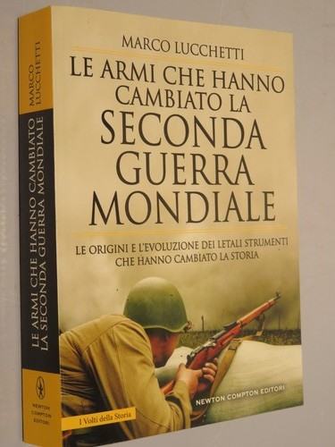Armi che hanno cambiato - che,