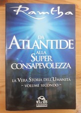 Ramtha DA ATLANTIDE ALLA SUPERCONSAPEVOLEZZA vera storia umanità 2 - Macro 2004