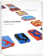Carla ACCARDI - Pietrose distanze - A. BONITO OLIVA - Essegi, 2000