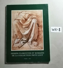 DESSINS FLORENTINS ET ROMAINS DE LA COLLECTION FRITS LUGT (L. DA VINCI....) 1984