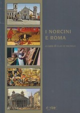 I NORCINI a cura di Elio Di