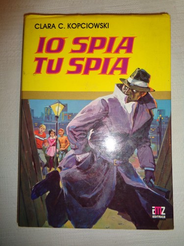 Spia c - io,