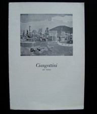 Giovanni Ciangottini Alla Saletta Maurizio Calvesi 1956 Modena Ed Bassi e Nipoti