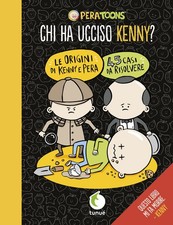 CHI HA UCCISO KENNY? - PERA