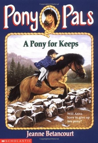 Pony for keeps - for,
