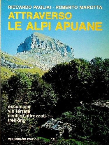 Attraverso alpi apuane - attraverso, le