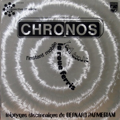 Bernard parmegiani chronos - –,