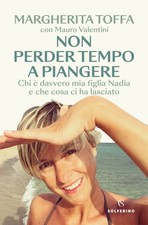 NON PERDER TEMPO A PIANGERE