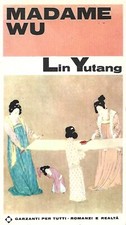 MADAME WU Lin Yutang I