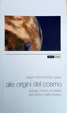 E. Morin e M. Cassè, alle