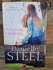 UNA VITA PERFETTA Danielle Steel Ed. Mondolibri  2016