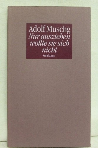 Nur ausziehen wollte sie sich