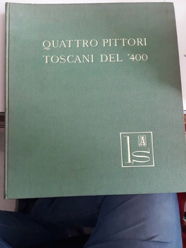 Quattro pittori toscani del