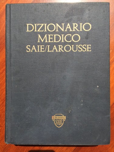 Dizionario medico larousse - dizionario,