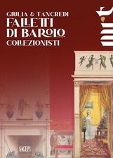 Giulia e Tancredi Falletti di