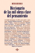 Diccionario de las mil obras clave del pensamiento [Spanish] by Huisman, Denis