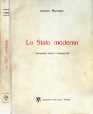 " Lo stato moderno. Lineamenti storico-istituzionali " - Antonio Marongiu - 1971
