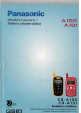Libretto istruzioni Telefono cellulare PANASONIC A100-A101  in italiano.