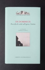 DE DOMINICIS raccolta di scritti sull'opera e l'artista – Allemandi 2001