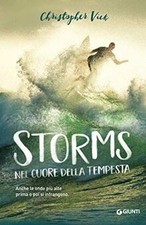 Storms. Nel cuore della