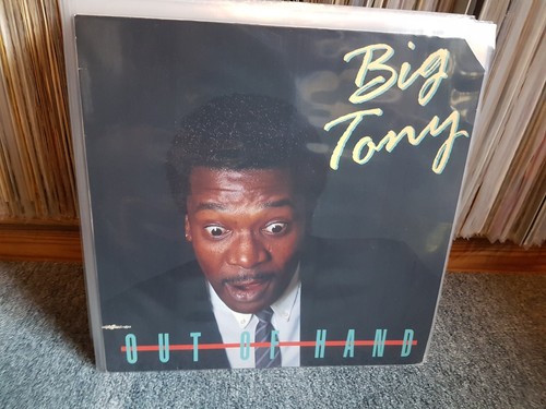 Big tony out of - , hand