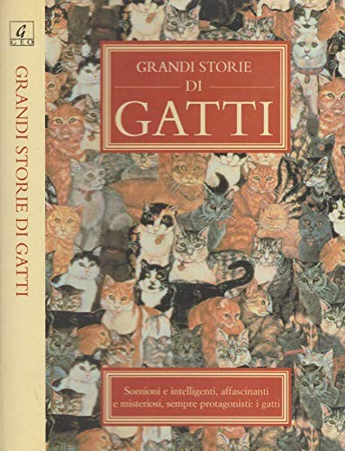 Grandi storie gatti - di,