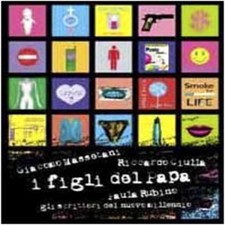 Massetani,Giacomo. - I figli del papa. Gli scrittori del nuovo millennio. 