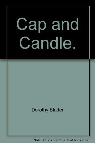 Cap and candle - and, candle.