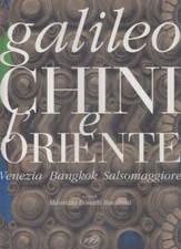 LT- GALILEO CHINI E L'ORIENTE