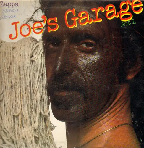 Frank zappa joe garage act - zappa,