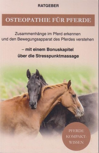 Osteopathie für pferde - osteopathie,