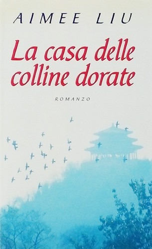Aimee liu casa delle - aimee,