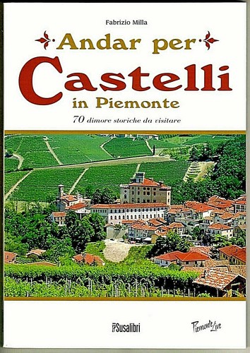 Andar per castelli piemonte - castelli,