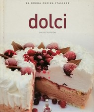 Dolci veloce buona cucina - veloce, la