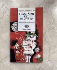 Stefano Bordiglioni - I Fantasmi Del Castello | Einaudi Ragazzi