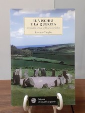 TARAGLIO - IL VISCHIO E LA QUERCIA [ L'ETA' DELL'ACQUARIO 2007 ]