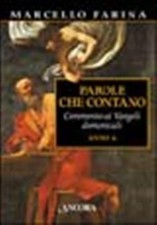 Parole che contano. Commento