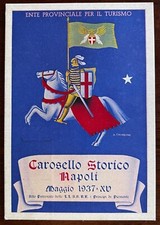 CARTOLINA PUBBLICITARIA "CAROSELLO STORICO NAPOLI 1937" ILL. CHIANCONE-VG 1937